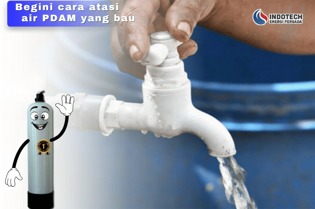 Cara Mengatasi Air PDAM yang Bau
