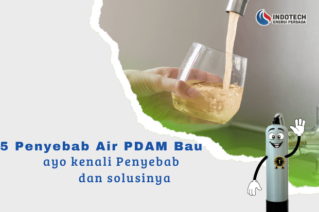Penyebab Air PDAM Bau