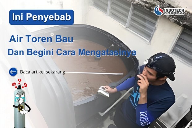 Penyebab Air Toren Bau nanotec.co.id