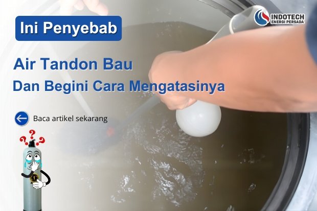 Penyebab air tandon bau